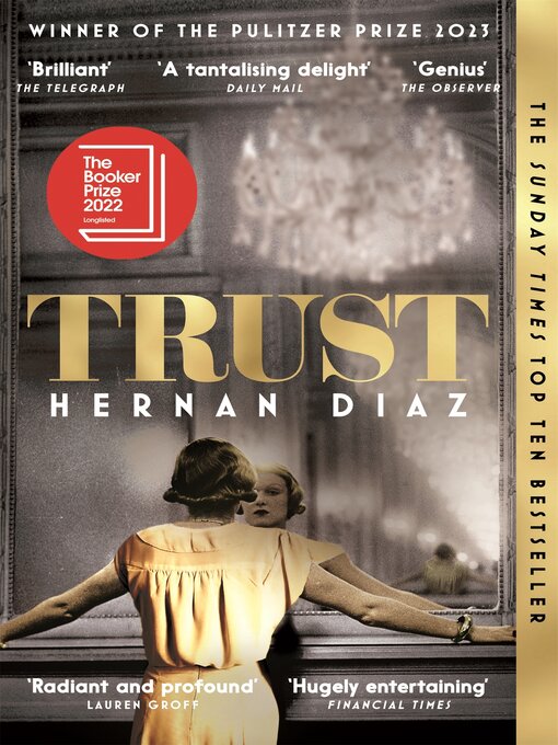 Title details for Trust by Hernán Diaz - Available